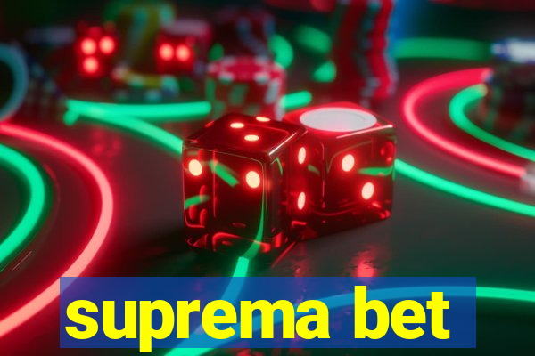 suprema bet